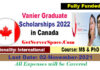 Vanier Graduate Scholarships 2022 in Canada [Fully Funded]