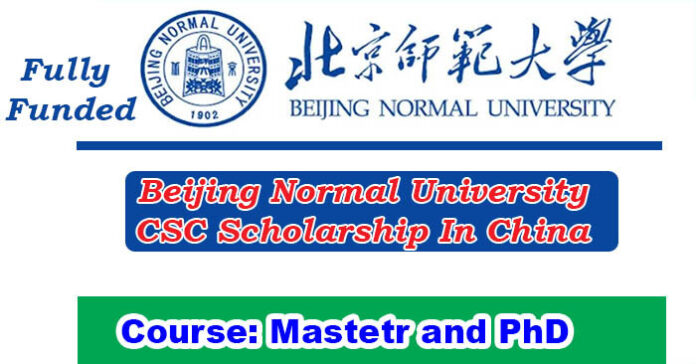 Beijing Normal University CSC Scholarship 2023-24 In China