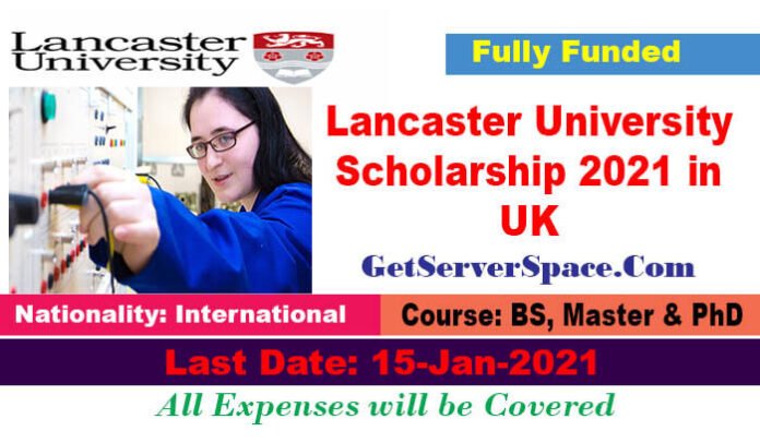 Lancaster University Scholarship 2021 in UK for International Students[Fully Funded]