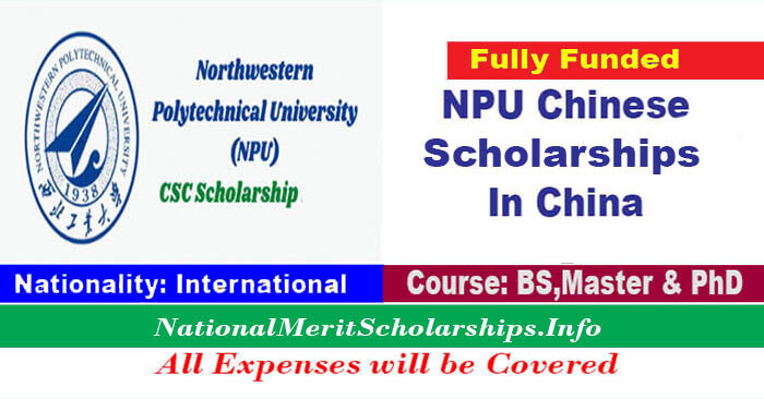 NPU Scholarships 2023-24 In China [Fully Funded]