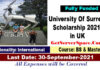 University Of Surrey Scholarship 2021-22 in UK for BS & MS [Fully Funded]