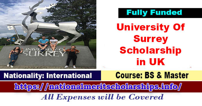 University Of Surrey Scholarship 2023-24 in UK [Fully Funded]