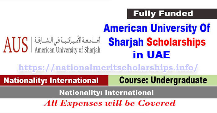American University Of Sharjah Scholarships 2023-24 in UAE [Fully Funded]