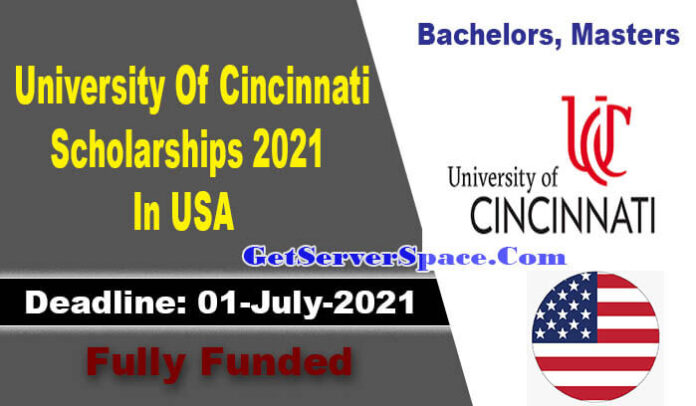 University Of Cincinnati Scholarships 2021 In USA Fully Funded