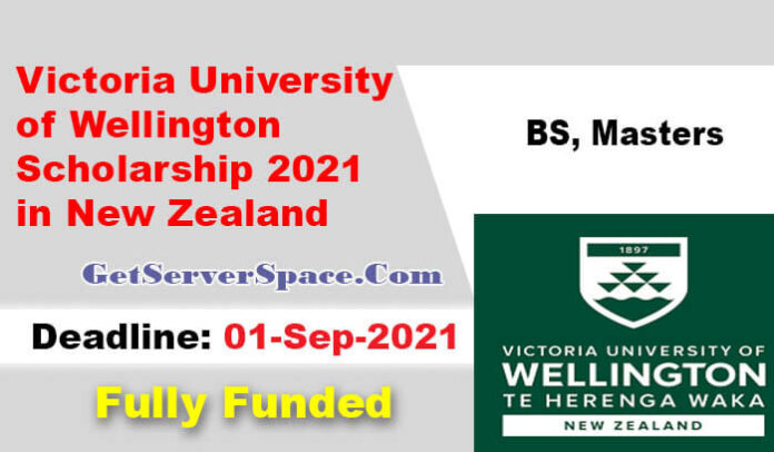 Victoria University of Wellington Scholarship 2021 in New Zealand