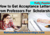 Tips to Get Acceptance Letter From Professors For Scholarships