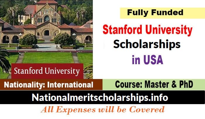 Stanford University Knight Hennessy Scholarships 2022-23 in USA