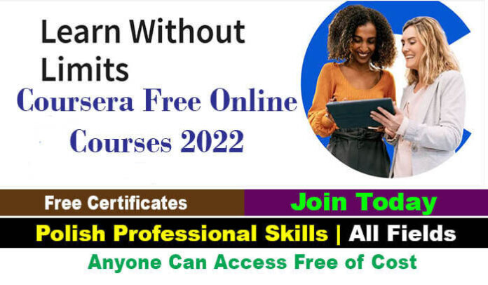 1000 Coursera Free Online Courses 2022 Certificates