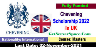 Chevening Scholarship 2022-23 In United Kingdom [Fully Funded]