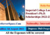 Imperial College London President's Ph.D. Scholarships in the UK 2022-23