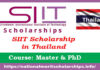 SIIT Scholarship 2023-24 in Thailand For MS and PhD [Fully Funded]