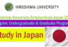 Hiroshima University Scholarships Japan 2022 for International Students