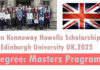 Jean Kennoway Howells Scholarship at Edinburgh University in the UK, 2022