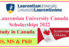 Laurentian University Canada Scholarships For Worldwide Students 2022
