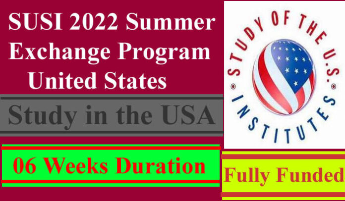 SUSI 2022 Summer Exchange Program United States [Fully Funded]