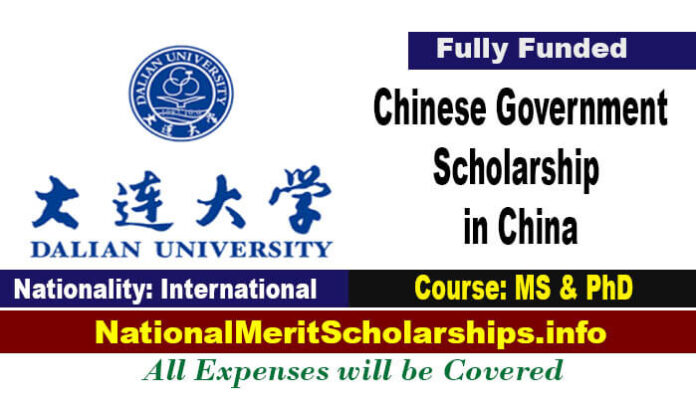 Dalian University of Technology  Scholarship 2022 By CSC in China