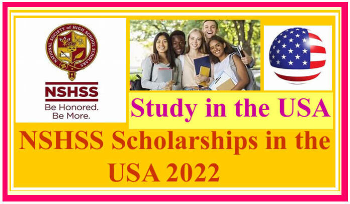 National Society Of High School Scholars USA Scholarships 2022
