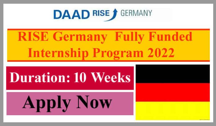 RISE Germany Internship Program 2022 [Fully Funded]