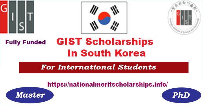 GIST Scholarships 2023-24 In South Korea [Fully Funded]
