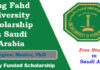 King Fahd University Scholarship 2023-24 in Saudi Arabia [Fully Funded]