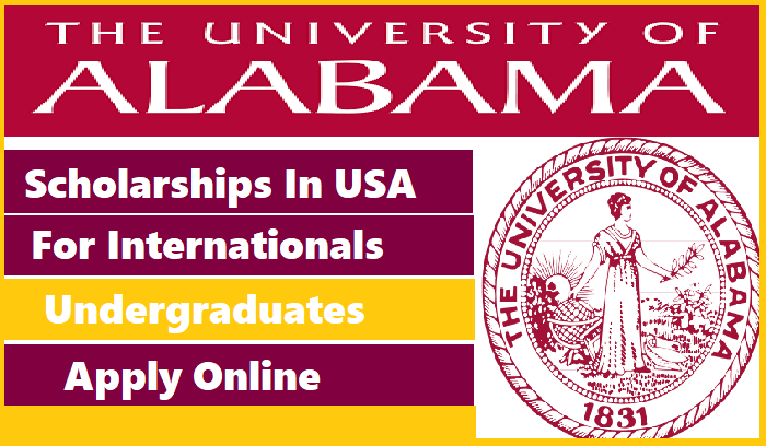 University of Alabama Scholarship 2022|Scholarship worth $28,000