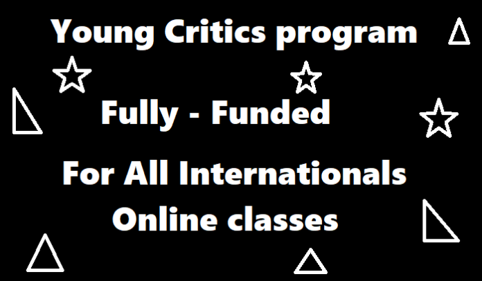 Young Critics program 2023| Fully Funded