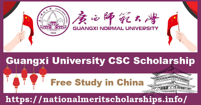 Guangxi University CSC Scholarship 2024 in China [Fully Funded]
