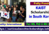 KAIST International Scholarship 2023-24 in South Korea [Fully Funded]
