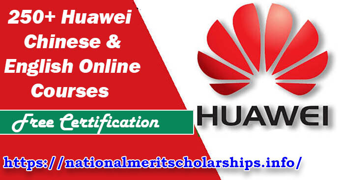 250+ Huawei Chinese & English Online Courses 2025 | Free Certifications