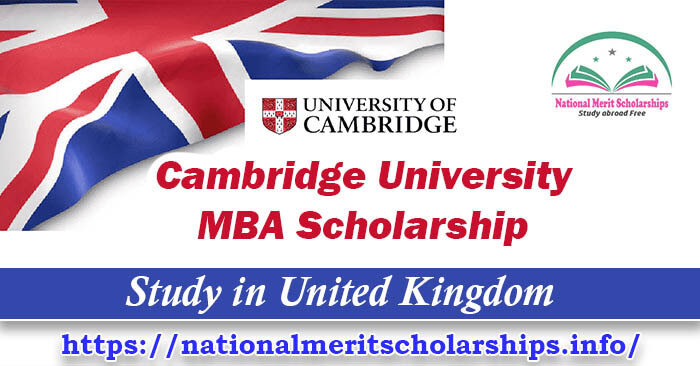 Cambridge University MBA Scholarship 2023-24 | Study in the United Kingdom