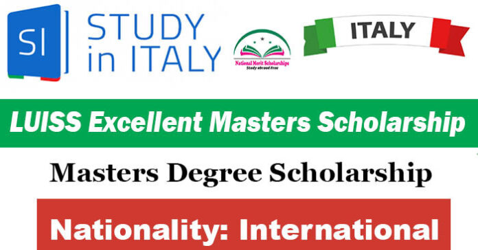 LUISS Excellent Masters Scholarship 2023-24 in Italy [Funded]
