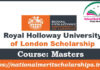 Royal Holloway University of London Scholarship 2023-24 in UK [Funded]