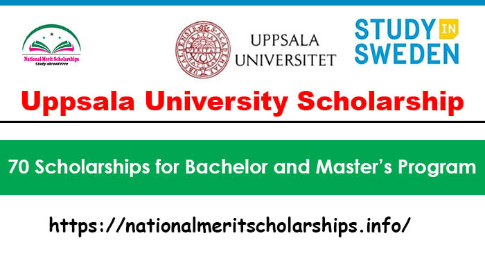 Uppsala University Scholarship 2025 in Sweden [Fully Funded]