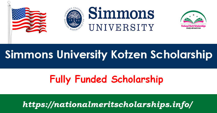 Simmons University Kotzen Scholarship 2025-26 in USA [Fully Funded]