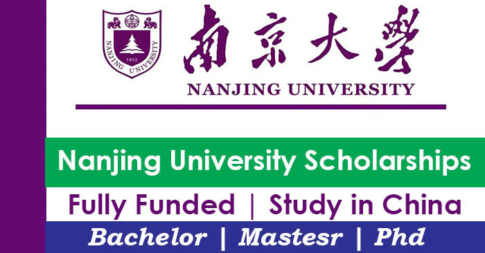 Nanjing University Scholarships 2026 In China [Fully Funded]