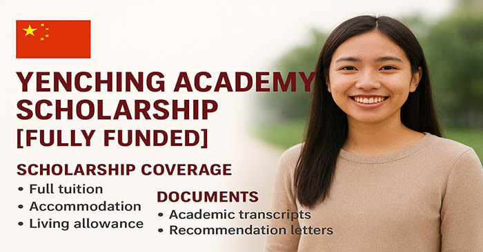 Yenching Academy Scholarship 2025 in China [Fully Funded]