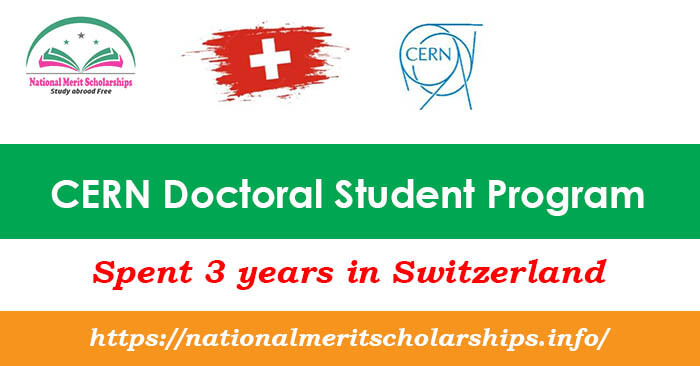 CERN Doctoral Student Program 2025 in Switzerland [Fully Funded]
